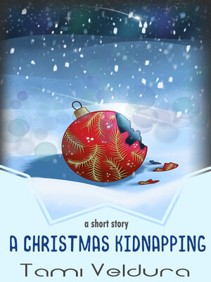 cover image of A Christmas Kidnapping